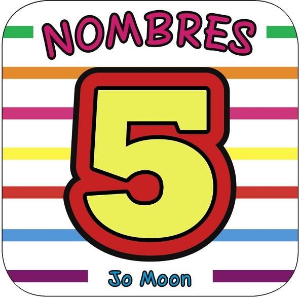 NOMBRES | 9788499064536 | MOON, JO | Llibreria Online de Vilafranca del Penedès | Comprar llibres en català