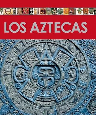 LOS AZTECAS | 9788499280158 | AA.VV | Llibreria Online de Vilafranca del Penedès | Comprar llibres en català