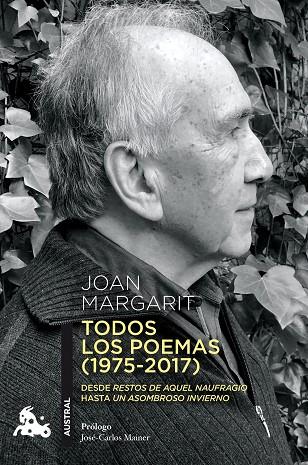 TODOS LOS POEMAS (1975-2017) | 9788408225072 | MARGARIT, JOAN | Llibreria L'Odissea - Libreria Online de Vilafranca del Penedès - Comprar libros