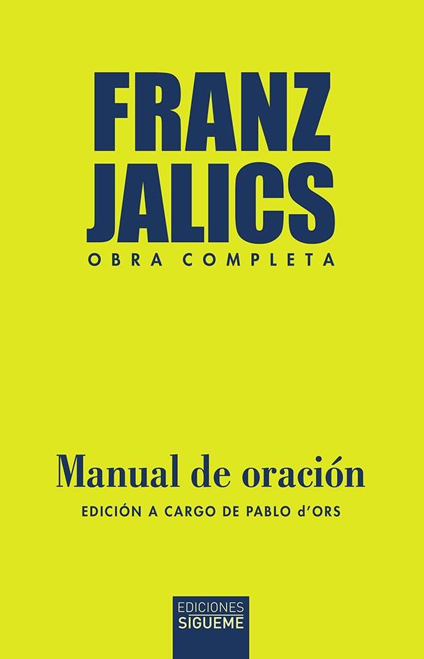 MANUAL DE ORACIÓN | 9788430121397 | JALICS, FRANZ | Llibreria Online de Vilafranca del Penedès | Comprar llibres en català