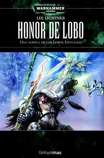 HONOR DE LOBO | 9788448044572 | LIGHTNER, LEE | Llibreria Online de Vilafranca del Penedès | Comprar llibres en català