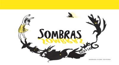 SOMBRAS | 9788493750657 | LEE, SUZY | Llibreria Online de Vilafranca del Penedès | Comprar llibres en català