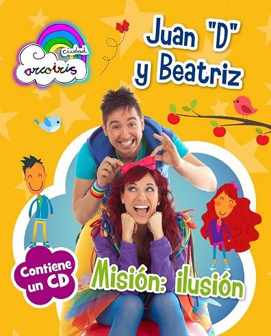 CIUDAD ARCOIRIS | 9788408120667 | JUAN D Y BEATRIZ | Llibreria Online de Vilafranca del Penedès | Comprar llibres en català