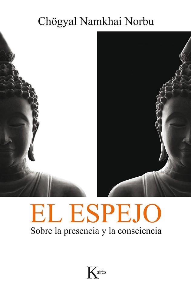 EL ESPEJO | 9788499886473 | NORBU, CHÖGYAL NAMKHAI | Llibreria Online de Vilafranca del Penedès | Comprar llibres en català