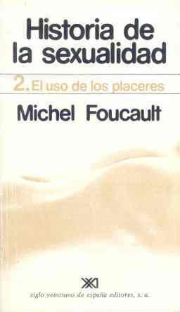 HISTORIA DE LA SEXUALIDAD-2 | 9788432305948 | MICHEL FOUCAULT | Llibreria Online de Vilafranca del Penedès | Comprar llibres en català