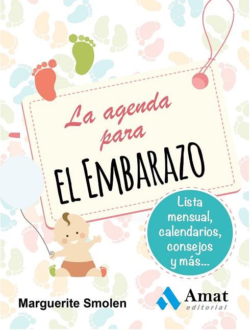 LA AGENDA PARA EL EMBARAZO | 9788497357753 | SMOLEN, MARGUERITE | Llibreria Online de Vilafranca del Penedès | Comprar llibres en català