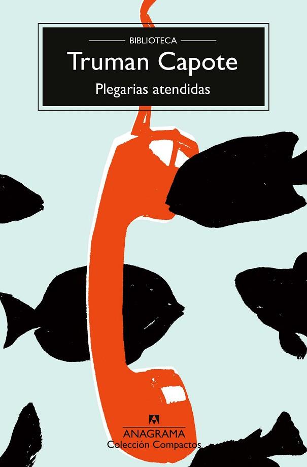 PLEGARIAS ATENDIDAS | 9788433926586 | CAPOTE, TRUMAN | Llibreria Online de Vilafranca del Penedès | Comprar llibres en català