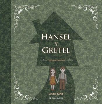 HANSEL Y GRETEL (POP-UP) | 9788492766277 | ROWE, LOUISE | Llibreria Online de Vilafranca del Penedès | Comprar llibres en català