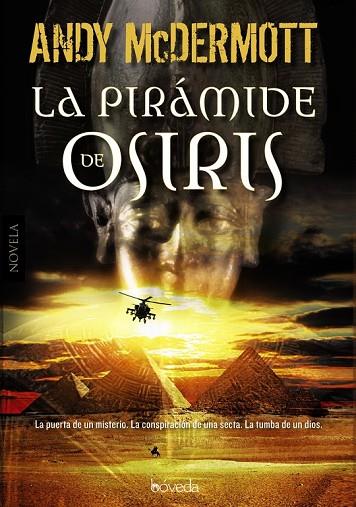 LA PIRÁMIDE DE OSIRIS | 9788415497592 | MCDERMOTT, ANDY | Llibreria L'Odissea - Libreria Online de Vilafranca del Penedès - Comprar libros