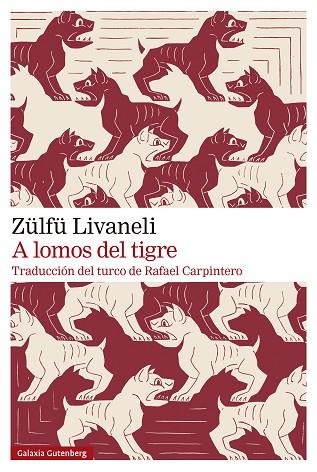 A LOMOS DEL TIGRE | 9788410107588 | LIVANELI, ZÜLFÜ | Llibreria Online de Vilafranca del Penedès | Comprar llibres en català