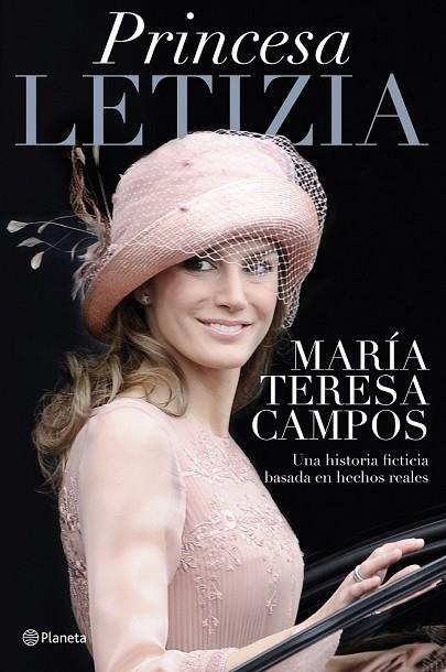 PRINCESA LETIZIA | 9788408030935 | CAMPOS, MARIA TERESA | Llibreria L'Odissea - Libreria Online de Vilafranca del Penedès - Comprar libros