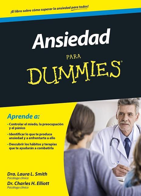 ANSIEDAD PARA DUMMIES | 9788432902864 | SMITH, LAURA L / ELLIOT, CHARLES H | Llibreria Online de Vilafranca del Penedès | Comprar llibres en català