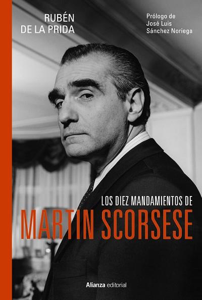 LOS DIEZ MANDAMIENTOS DE MARTIN SCORSESE | 9788411488358 | PRIDA, RUBÉN DE LA | Llibreria L'Odissea - Libreria Online de Vilafranca del Penedès - Comprar libros