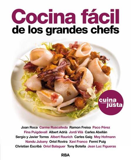 COCINA FÁCIL DE LOS GRANDES CHEFS | 9788490562598 | AA. VV. | Llibreria L'Odissea - Libreria Online de Vilafranca del Penedès - Comprar libros