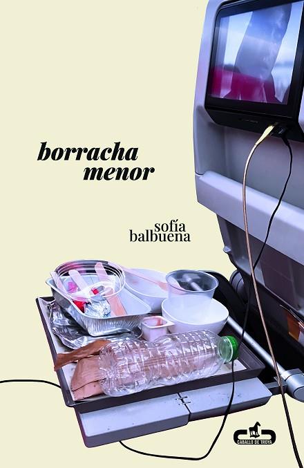 BORRACHA MENOR | 9788417417444 | BALBUENA, SOFÍA | Llibreria Online de Vilafranca del Penedès | Comprar llibres en català
