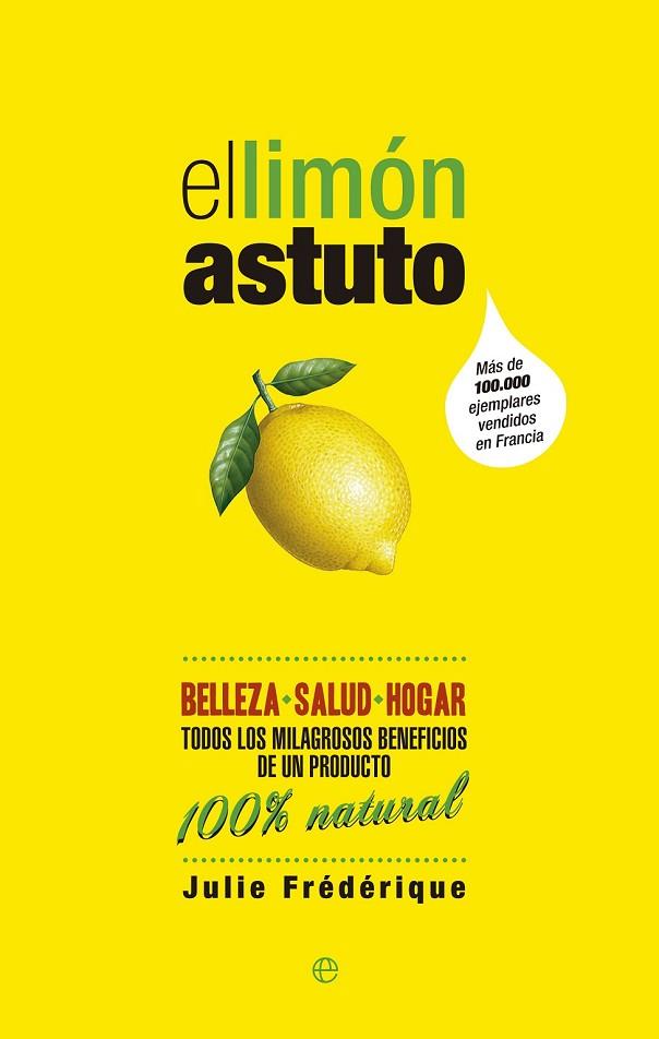 EL LIMÓN ASTUTO | 9788490600108 | FRÉDÉRIQUE, JULIE | Llibreria Online de Vilafranca del Penedès | Comprar llibres en català