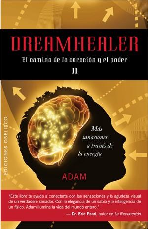 DREAMHEALER 2 | 9788497776509 | ADAM | Llibreria L'Odissea - Libreria Online de Vilafranca del Penedès - Comprar libros