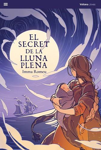 EL SECRET DE LA LLUNA PLENA | 9788412777598 | ROMEU, IMMA | Llibreria Online de Vilafranca del Penedès | Comprar llibres en català