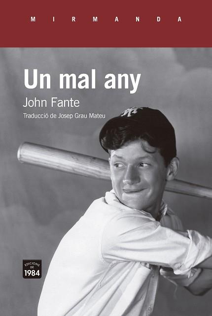 UN MAL ANY | 9788418858543 | FANTE, JOHN | Llibreria L'Odissea - Libreria Online de Vilafranca del Penedès - Comprar libros