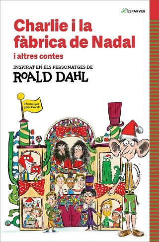 CHARLIE I LA FÀBRICA DE NADAL I ALTRES CONTES | 9788410190542 | DAHL, ROALD | Llibreria L'Odissea - Libreria Online de Vilafranca del Penedès - Comprar libros