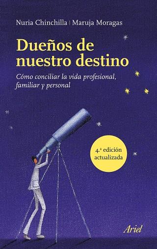 DUEÑOS DE NUESTRO DESTINO | 9788434427761 | CHINCHILLA, NURIA / MORAGAS, MARUJA | Llibreria Online de Vilafranca del Penedès | Comprar llibres en català