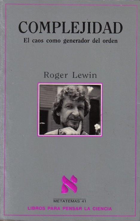 COMPLEJIDAD EL CAOS COMO GENERADOR DEL ORDEN | 9788472239227 | R.LEWIN | Llibreria Online de Vilafranca del Penedès | Comprar llibres en català