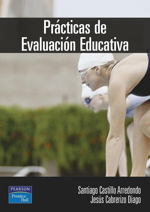 PRACTICAS DE EVALUACION EDUCATIVA MATERIALES E INSTRUMENTOS | 9788420538334 | CASTILLO, SANTIAGO | Llibreria Online de Vilafranca del Penedès | Comprar llibres en català