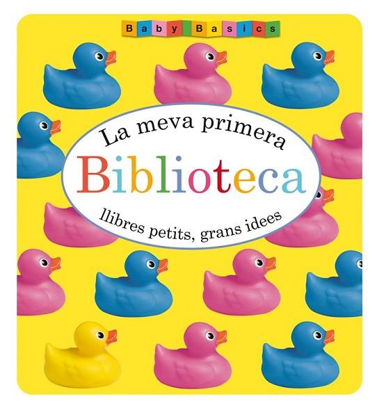 LA MEVA PRIMERA BIBLIOTECA | 9788424649203 | Llibreria Online de Vilafranca del Penedès | Comprar llibres en català