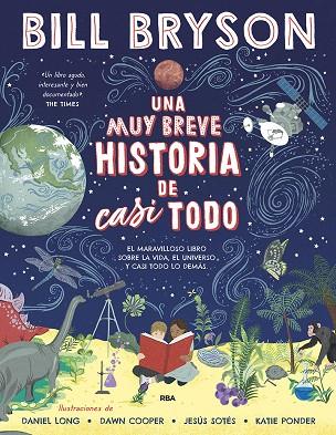 UNA MUY BREVE HISTORIA DE CASI TODO | 9788427223493 | BRYSON BILL | Llibreria L'Odissea - Libreria Online de Vilafranca del Penedès - Comprar libros