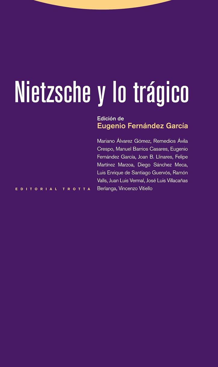 NIETZSCHE Y LO TRAGICO | 9788498793499 | FERNANDEZ GARCIA, EUGENIO | Llibreria L'Odissea - Libreria Online de Vilafranca del Penedès - Comprar libros