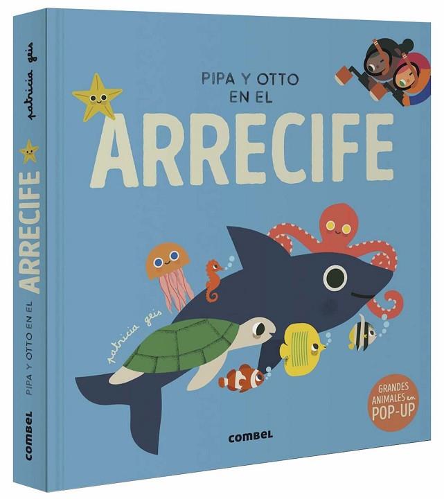 PIPA Y OTTO EN EL ARRECIFE | 9788491019091 | GEIS CONTI, PATRICIA | Llibreria Online de Vilafranca del Penedès | Comprar llibres en català