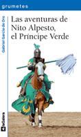 LAS AVENTURAS DE NITO ALPESTO EL PRINCIPE VERDE | 9788424633752 | GARCIA DE ORO, GABRIEL | Llibreria Online de Vilafranca del Penedès | Comprar llibres en català