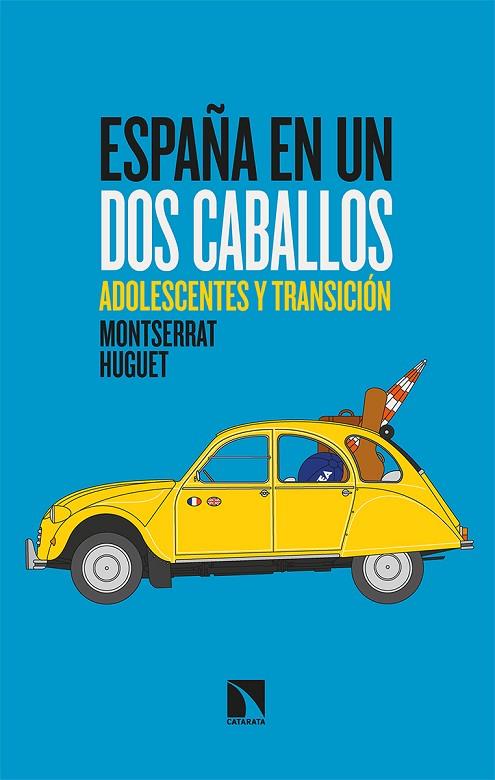 ESPAÑA EN UN DOS CABALLOS | 9788413521961 | HUGUET, MONTSERRAT | Llibreria Online de Vilafranca del Penedès | Comprar llibres en català