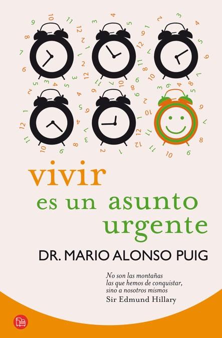 VIVIR ES UN ASUNTO URGENTE | 9788466325783 | PUIG, MARIO ALONSO | Llibreria Online de Vilafranca del Penedès | Comprar llibres en català