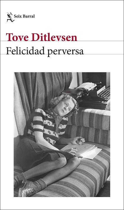 FELICIDAD PERVERSA | 9788432243400 | DITLEVSEN, TOVE | Llibreria Online de Vilafranca del Penedès | Comprar llibres en català