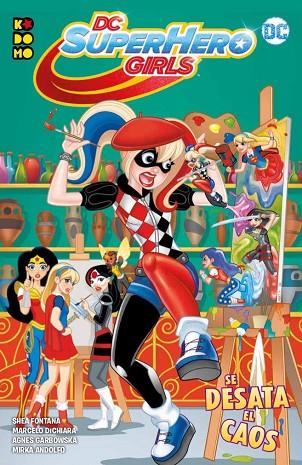 DC SUPER HERO GIRLS: SE DESATA EL CAOS | 9788417722333 | FONTANA, SHEA | Llibreria Online de Vilafranca del Penedès | Comprar llibres en català