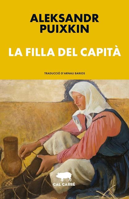 LA FILLA DEL CAPITÀ | 9788412863505 | PUIXKIN, ALEKSANDR | Llibreria Online de Vilafranca del Penedès | Comprar llibres en català