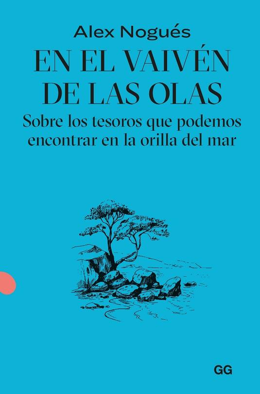 EN EL VAIVÉN DE LAS OLAS | 9788425235092 | NOGUÉS OTERO, ALEX | Llibreria Online de Vilafranca del Penedès | Comprar llibres en català