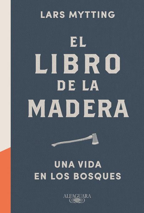 EL LIBRO DE LA MADERA | 9788420424149 | MYTTING, LARS | Llibreria L'Odissea - Libreria Online de Vilafranca del Penedès - Comprar libros