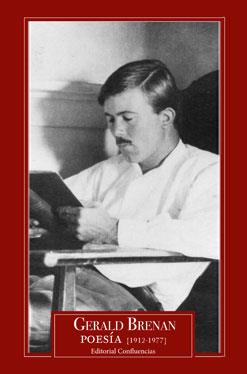 GERALD BRENAN POESÍA ( 1912 - 1977 ) | 9788494201264 | BRENAN, GERALD | Llibreria Online de Vilafranca del Penedès | Comprar llibres en català