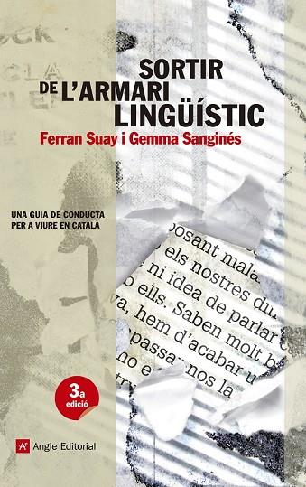 SORTIR DE L'ARMARI LINGÜÍSTIC | 9788415695561 | SUAY, FERRAN / SANGINÉS, GEMMA | Llibreria L'Odissea - Libreria Online de Vilafranca del Penedès - Comprar libros