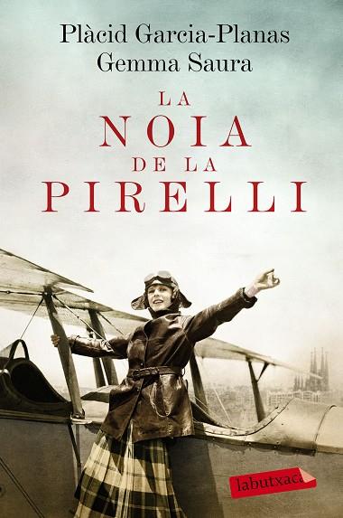 LA NOIA DE LA PIRELLI | 9788416600656 | SAURA BARRERA, GEMMA / GARCIA-PLANAS, PLÀCID | Llibreria Online de Vilafranca del Penedès | Comprar llibres en català