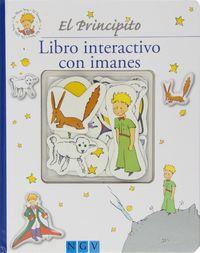 EL PRINCIPITO LIBRO INTERACTIVO CON IMANES | 9783862339853 | Llibreria Online de Vilafranca del Penedès | Comprar llibres en català