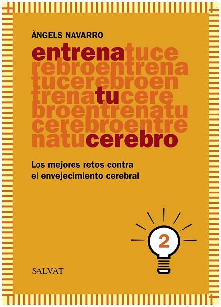 ENTRENA TU CEREBRO, 2 | 9788469601822 | NAVARRO, ÀNGELS | Llibreria Online de Vilafranca del Penedès | Comprar llibres en català