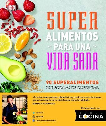 SÚPER ALIMENTOS PARA UNA VIDA SANA | 9780241307595 | AA. VV. | Llibreria Online de Vilafranca del Penedès | Comprar llibres en català