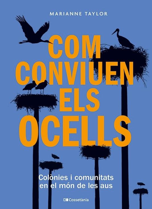 COM CONVIUEN ELS OCELLS | 9788413563442 | TAYLOR, MARIANNE | Llibreria L'Odissea - Libreria Online de Vilafranca del Penedès - Comprar libros