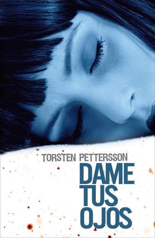 DAME TUS OJOS | 9788425345746 | PETTERSSON, TORSTEN | Llibreria Online de Vilafranca del Penedès | Comprar llibres en català