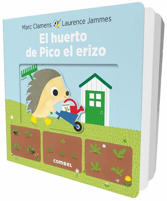 EL HUERTO DE PICO EL ERIZO | 9788491012641 | CLAMENS, MARC / JAMMES, LAURENCE | Llibreria Online de Vilafranca del Penedès | Comprar llibres en català