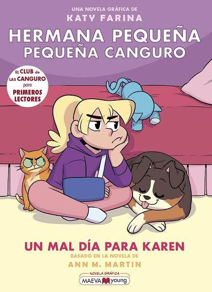 HERMANA PEQUEÑA PEQUEÑA CANGURO 3 UN MAL DÍA PARA KAREN | 9788419110459 | FARINA, KATY | Llibreria Online de Vilafranca del Penedès | Comprar llibres en català