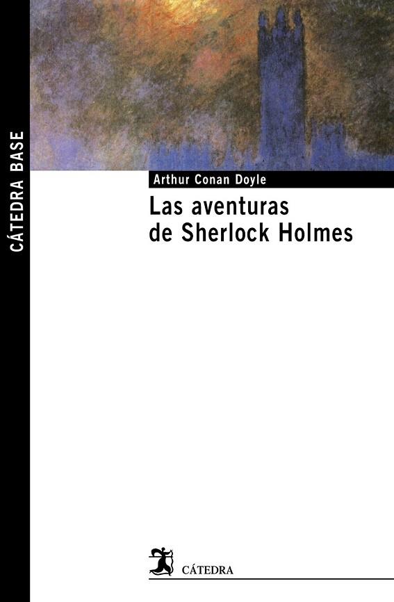 LAS AVENTURAS DE SHERLOCK HOLMES | 9788437626468 | CONAN DOYLE, ARTHUR | Llibreria Online de Vilafranca del Penedès | Comprar llibres en català